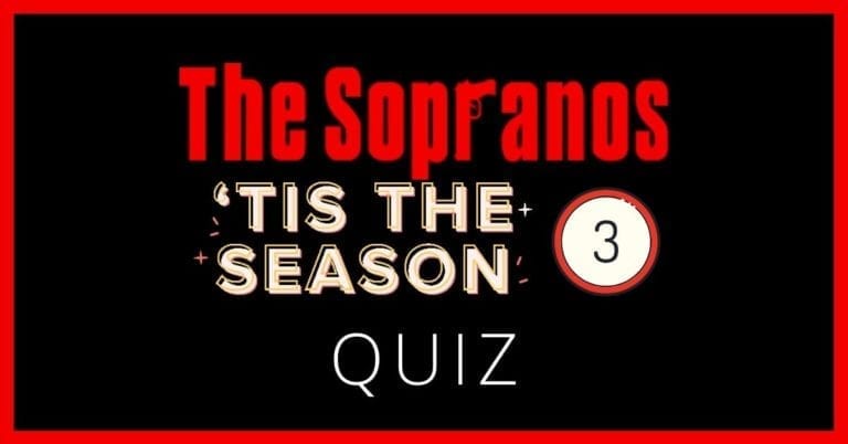 The Sopranos Season 3 Quiz