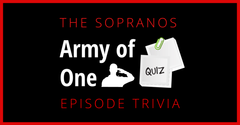 Army of One Sopranos Quiz