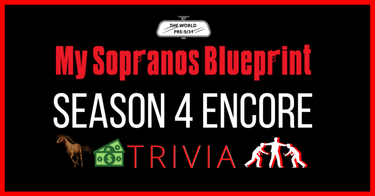 Sopranos Season 4 Encore Quiz
